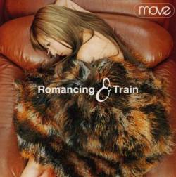 MOVE : Romancing Train